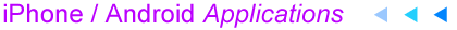 iPhone / iTouch / Android Software and Applications
